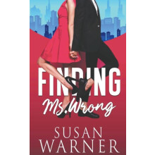 Finding Ms. Wrong by Susan Warner Paperback Book