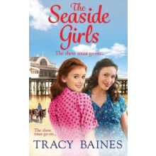 The Seaside Girls by Tracy Baines Hardcover Book