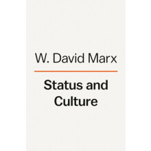 Status and Culture by W. David Marx Hardcover Book