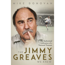 The Jimmy Greaves We Knew by Mike Donovan Hardcover Book
