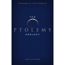 The Ptolemy Project by Kate St. Clair Paperback Book