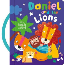 Daniel and the Lions with Touch and Feel Other Book