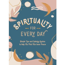 Spirituality for Every Day by Summersdale Publishers Hardcover Book