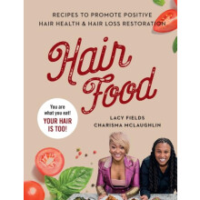 Hair Food by Charisma McLaughlin Hardcover Book