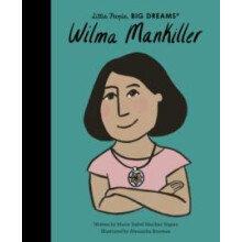 Wilma Mankiller by Maria Isabel Sanchez Vegara Hardcover Book