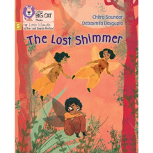 The Lost Shimmer by Chitra Soundar Paperback Book
