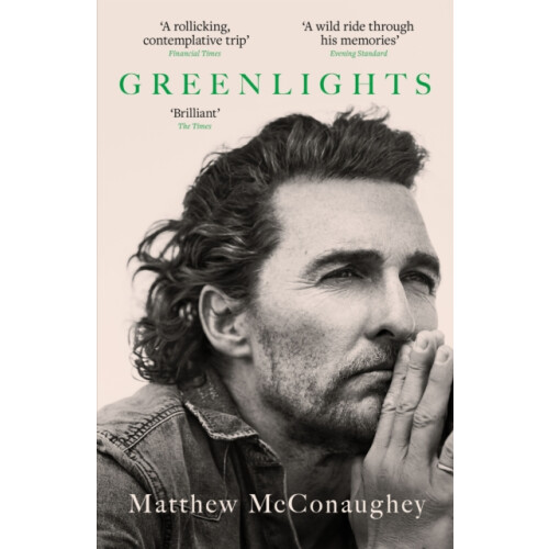 Greenlights by Matthew McConaughey Paperback Book
