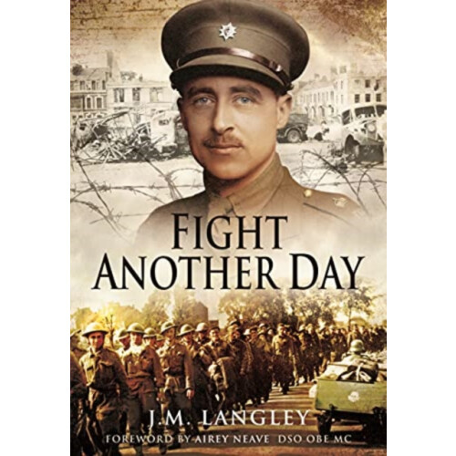 Fight Another Day by J M Langley Paperback Book