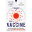 The Vaccine by Ugur Sahin Paperback Book 1