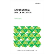 International Law of Taxation by Hongler Peter Professor of Tax Law Pr