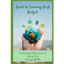 Guide to Traveling on a Budget by Liz Fe Lifestyle Paperback Book