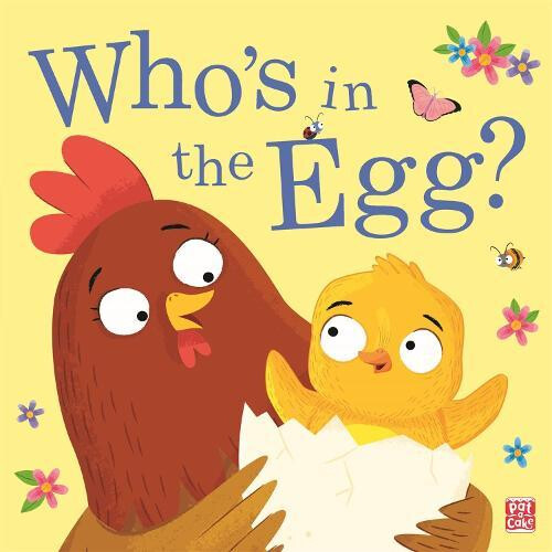 Whos in the Egg by PataCake Paperback Book