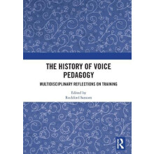 The History of Voice Pedagogy Paperback Book