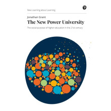 New Power University The by Jonathan Grant Paperback Book