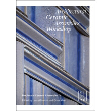 Architectural Ceramic Assemblies Workshop by John Krouse Paperback Boo