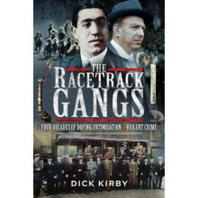 The Racetrack Gangs