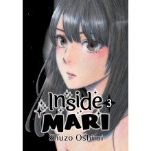 Inside Mari Volume 3 by Shuzo Oshimi Paperback Book