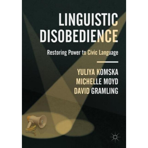 Linguistic Disobedience by David Gramling Paperback Book