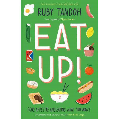 Eat Up by Ruby Tandoh Paperback Book