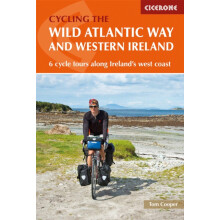 The Wild Atlantic Way and Western Ireland: 6 cycle tours along Ireland's west coast (Cycling and Cycle Touring)