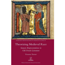 Theorizing Medieval Race by Victoria Turner Hardcover Book