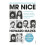 Mr Nice: 21st Anniversary Edition 1