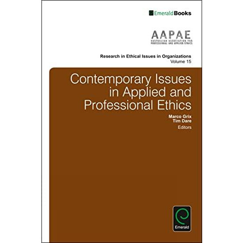 Contemporary Issues in Applied and Professional Ethics Hardcover Book