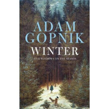 Winter by Adam Gopnik Paperback Book