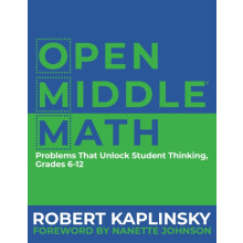 Open Middle Math by Robert Kaplinsky Paperback Book