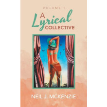 A Lyrical Collective by Neil J McKenzie Paperback Book