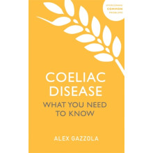Coeliac Disease by Alex Gazzola Paperback Book