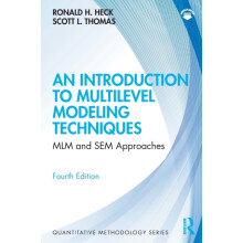 An Introduction to Multilevel Modeling Techniques by Thomas Scott L. U