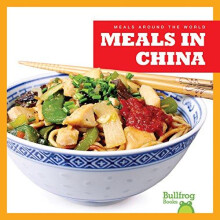 Meals in China by R.J. Bailey Hardcover Book