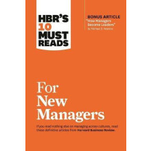 HBRs 10 Must Reads for New Managers with bonus article quotHow Manager