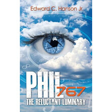 Phil767 The Reluctant Luminary by Edward C. Hanson Jr. Paperback Book