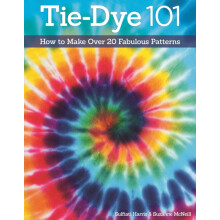 TieDye 101 by Sulfiati Harris Paperback Book