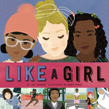 Like a Girl by Lori Degman Hardcover Book