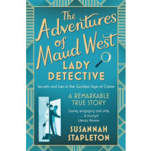 The Adventures of Maud West, Lady Detective