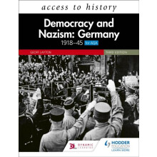 Access to History: Democracy and Nazism: Germany 1918-45 for AQA Third Edition