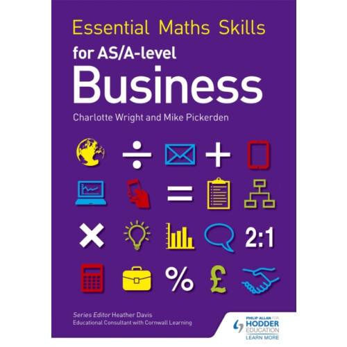 Essential Maths Skills for As/a Level Business