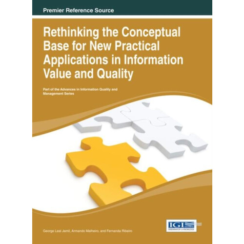 Rethinking the Conceptual Base for New Practical Applications in Infor
