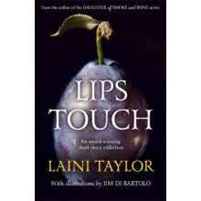 Lips Touch by Laini Taylor Paperback Book