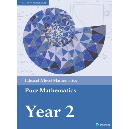 Edexcel A level Mathematics Pure Mathematics Year 2 Textbook + e-book (A level Maths and Further Maths 2017)