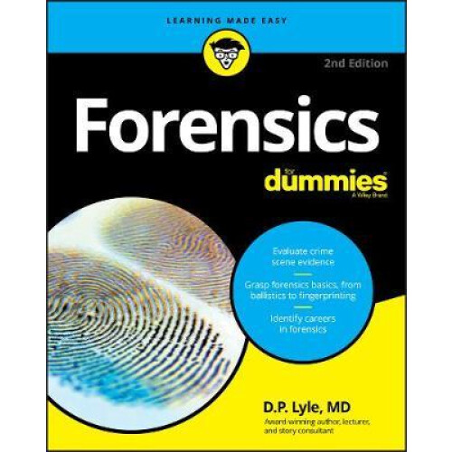 Forensics For Dummies by Douglas P. Lyle Paperback Book
