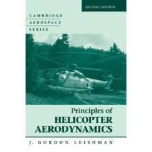 Cambridge Aerospace Series: Principles of Helicopter Aerodynamics Series Number 12