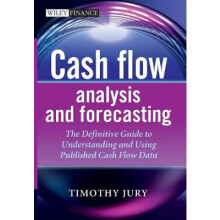 Cash Flow Analysis and Forecasting by Timothy Jury Hardcover Book