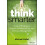 Think Smarter by Michael Kallet Hardcover Book 1