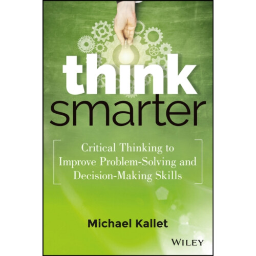 Think Smarter by Michael Kallet Hardcover Book