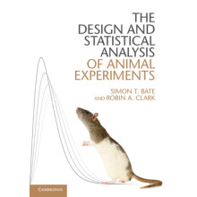 The Design and Statistical Analysis of Animal Experiments by Robin A.