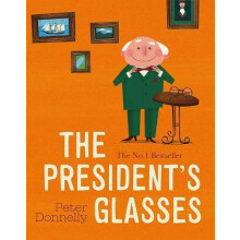 The Presidents Glasses by Peter Donnelly Paperback Book